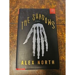 The Shadows A Novel Alex North Thriller Mystery Paperback Book